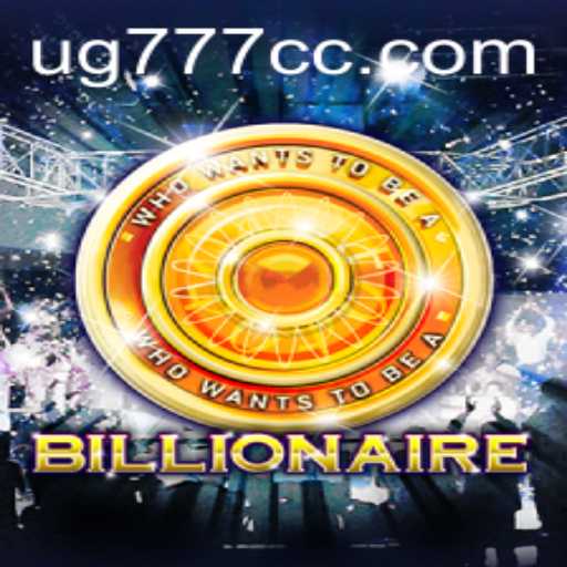 Billionaire: A Strategic Journey into Wealth with UG777