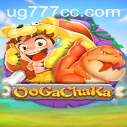 OoGaChaKa: Exploring the Exciting World of the UG777 Game